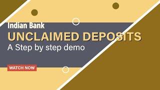 Unclaimed Deposits with Indian Bank