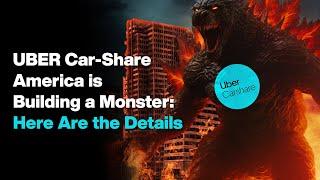 UBER Car-Share Is Building A Monster: Here are the Details