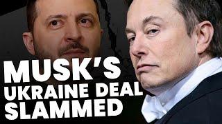 Musk's Ukraine 'surrender' deal slammed by Zelensky