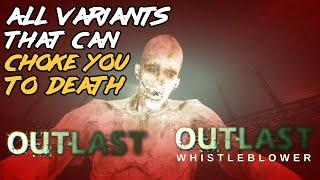 Outlast - All Enemies That Can Choke You To Death