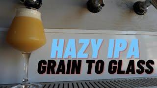 Hazy IPA: Grain To Glass (Galaxy, Citra, Idaho7, Amarillo, HBC586/692)