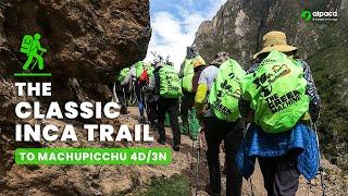 Hiking the Inca Trail To Machupicchu 4D/3N - 2024