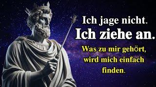 Verfolge nicht, ziehe an - Was dir gehört, wird dich einfach finden.