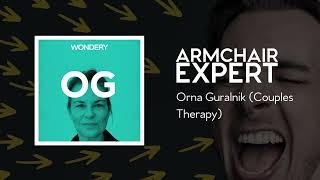 Orna Guralnik (Couples Therapy) | Armchair Expert with Dax Shepard