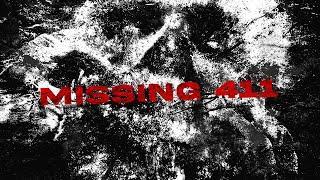 MISSING 411: People Who Vanished off the Face of Earth