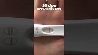 10 DPO Pregnancy Test #ttc #infertility