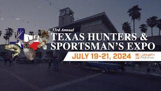 2024 Texas Hunters & Sportsman's Expo McAllen, TX