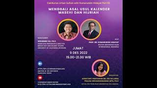 Menggali Asal Usul Kalender Masehi dan Hijriah - Caknurian Urban Sufism With Komaruddin Hidayat
