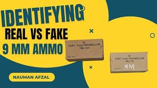 Identifying real vs fake 9 mm ammo