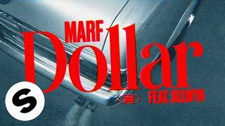 MARF - Dollar (feat. Selwyn) [Official Audio]