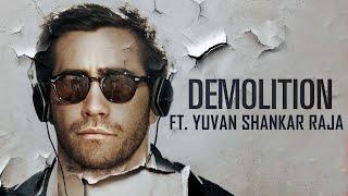 Demolition | Stop The Pattu | Jake Gyllenhaal | Yuvan Shankar Raja | Tamil Edit