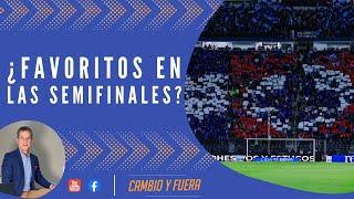 ¿Favoritos en las semifinales?