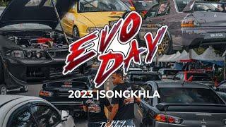 UNOFFICIAL : EVO DAY SONGKHLA 2023