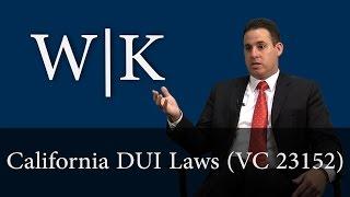 California DUI Laws (VC 23152)