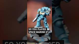 Played Space Marine 2? Don't buy an army just yet! #spacemarine2 #warhammer40k #miniaturepainting