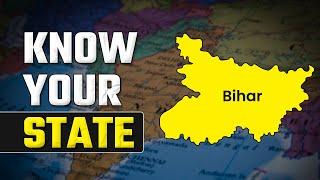 Know Your State - Bihar | Amazing Facts About Bihar | States of India - At a Glance #bihar