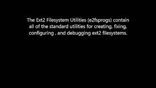 Download Ext2 Filesystems Utilities Here!