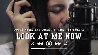 Look At Me Now (Chris Brown) | Cover by JULIE ANNE SAN JOSE