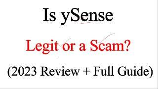 Is Ysense Legit  or a Scam 2023 Review + Full Guide