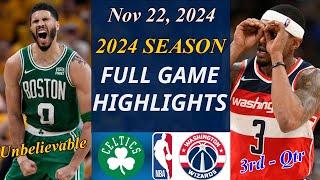 Washington Wizards vs Boston Celtics | Game Highlights 3rd-Qtr | Nov 22, 2024 | NBA TODAY