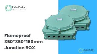 Flameproof Junction Box 350*350*150mm  RadicalTechArt I RadicalTalks I RadicalTechMart