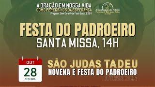 Missa Semanal | Festa dos Santos Simão e Judas, Apóstolos | Segunda-feira | 28.10.2024 | 14h.