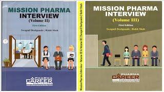 Mission Pharma Interview  = Volume 02 and 03 | Book for Pharmacy Related Interviews & Competitions