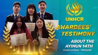 Awardees’ Testimony of the UNHCR Council: AYIMUN 14th