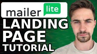 Mailerlite Landing Page Tutorial (2024) | How To Create A Landing Page In Mailerlite