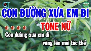 Karaoke Con Đường Xưa Em Đi Tone Nữ | Cẩm Tiên Organ