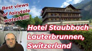 Lauterbrunnen - Hotel Staubbach - Swiss Traveling - Interlaken & Jungfrau Area Alps Switizerland