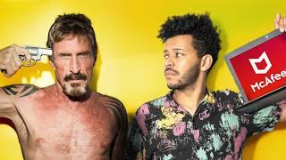 The UNBELIEVABLE Life (and Death) of John McAfee