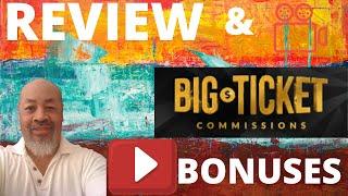 Big Ticket Commissions Review ~^~Watch Big Ticket Commissions before you buy~^~