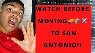 5 REASONS TO NOT MOVE TO SAN ANTONIO!! WHAT THEY DON’T TELL YOU!!