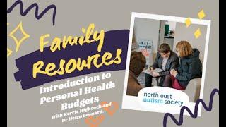 Introduction to Personal Health Budgets (Family Resources)