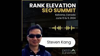 Internal Linking Framework - Steven Kang - Rank Elevation SEO Summit 2024