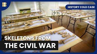 Civil War Skeletons  - History Cold Case - S02 EP03 - History Documentary