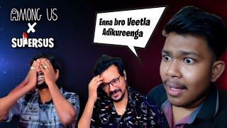 Vanmam Compilation  | 21 mins of @dandanakkagamer bro Getting eliminated  Supersus x Among us