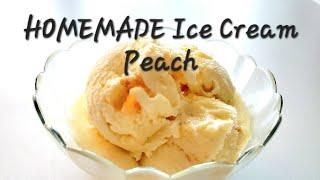 HOMEMADE Ice cream| 3 ingredients| NO NEED ice machine| Peach| Simple| Easy| Dessert| 如何製作冰淇淋| 桃味雪糕