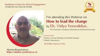 Vineet Patani inviting all Symbiosis Alumni to attend the upcoming Exclusive Webinar for the Alumni!