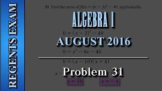 Regents Exam | Algebra I (Common Core) | August 2016 | Problem 31 of 37