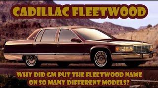 Here are all the different cars that Cadillac called a Fleetwood