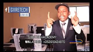 GIIRETECH ACADEMY MOGADISHU 2021 HAS BEEN  OPEN YESTERDAY