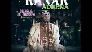 Nura M. Inuwa - Mun Gode (Ranar Aurena album)