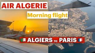 Vol d’ALGER à PARIS CDG au LEVÉ DU SOLEIL - AIR ALGERIE - Boeing 737-800 Flight report.