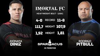 Jhonata Diniz vs Rodrigo Pitbull | Imortal FC 12