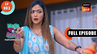 Vandana Needs More Helpers | Wagle Ki Duniya | Ep 903 | Full Episode | 21 Feb 2024