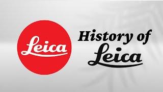 History of Leica - German Camera Keeping History Intact