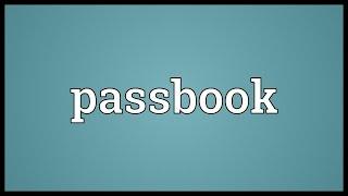 Passbook Meaning