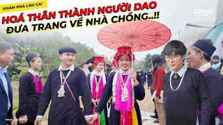 Hoá Thân Thành Trai Bản Người Dao Đưa Em Trang Về Nhà Chồng..!!